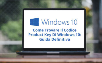 Come Trovare Il Codice Product Key Di Windows 10: Guida Definitiva Come Trovare Il Codice Product Key Di Windows 10: Guida Definitiva
